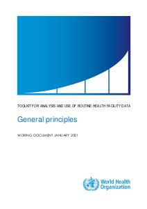 Toolkit for analysis and use of routine health facility data